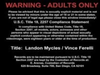 Landon Mycles & Vince Ferelli
